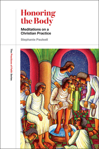Book cover for Honoring the Body: Meditations on a Christian Practice